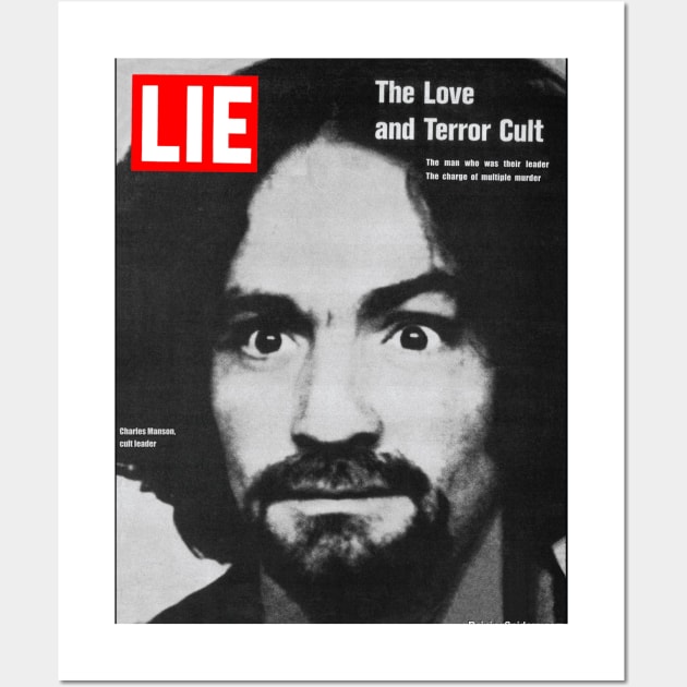 LIE Magazine Parody - Charles Manson - Manson Family Wall Art by RainingSpiders